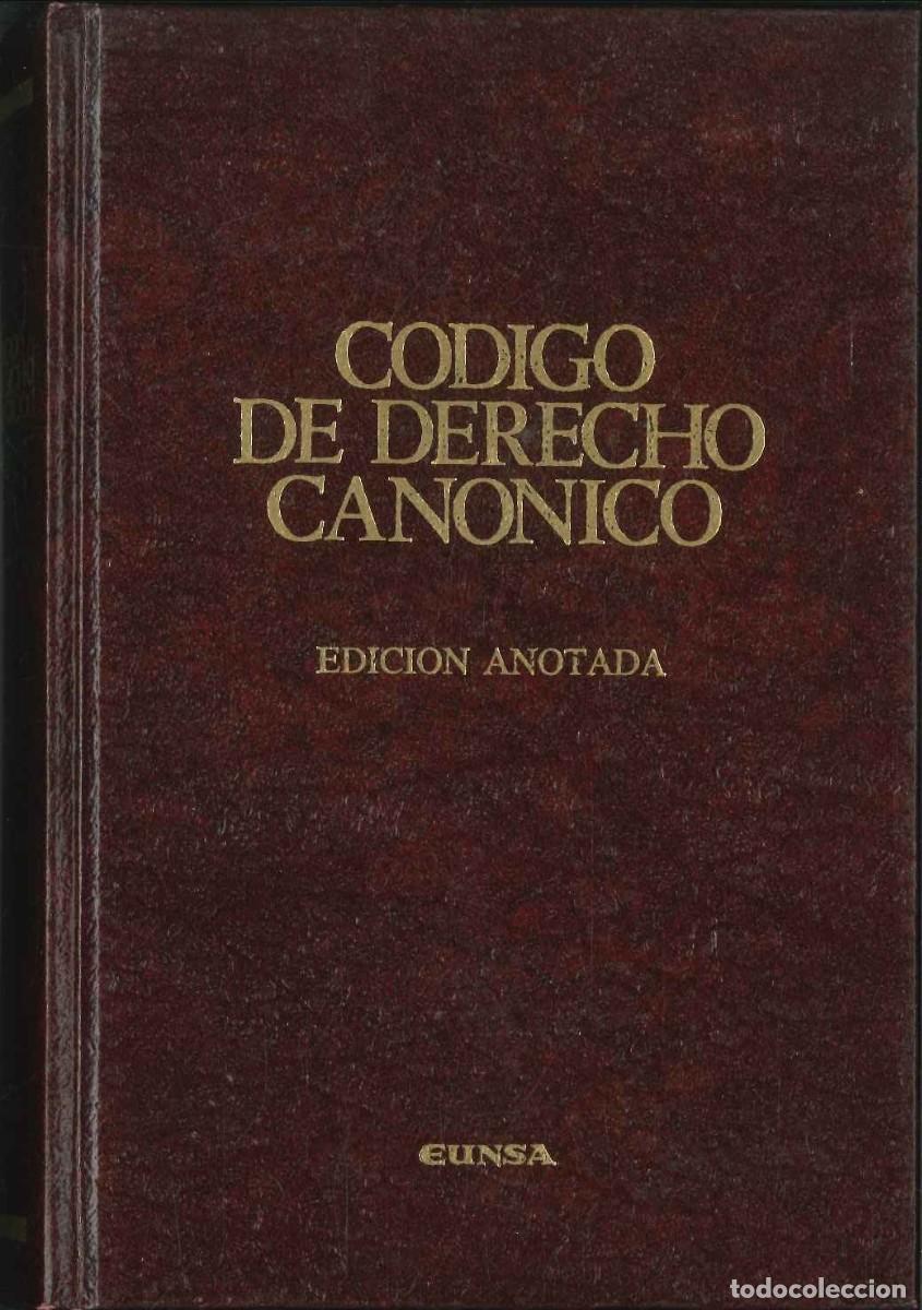 Libros: C&Oacute;DIGO DE DERECHO CAN&Oacute;NICO - EDICI&Oacute;N ANOTADA - Foto 1