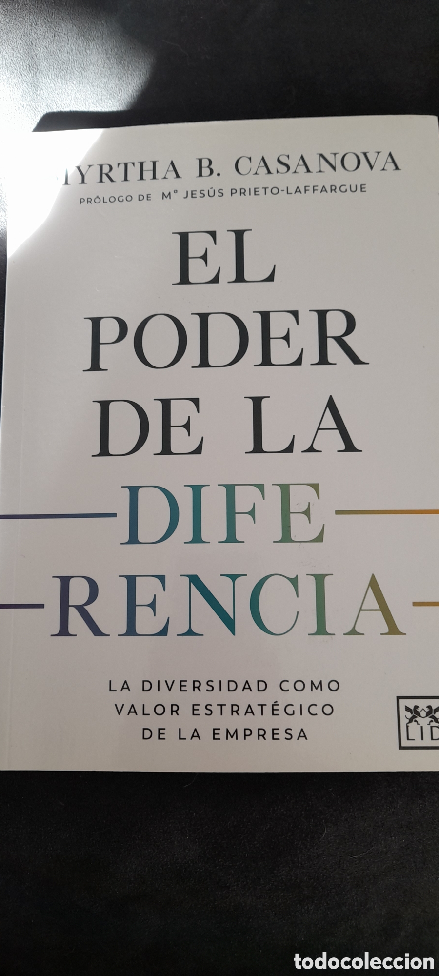 Libros: El poder de la diferencia. Myrtha B. Casanova - Foto 1