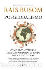 Libros: Posglobalismo - Busom, Rais - Foto 1