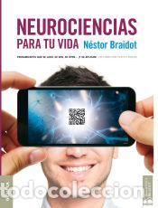 B&uuml;cher: Neurociencias para tu vida - N&eacute;stor Braidot