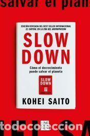 Libros: Slow Down - Saito, Kohei - Foto 1