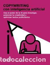 B&uuml;cher: Copywriting con inteligencia artificial - Cufari, Anita A.