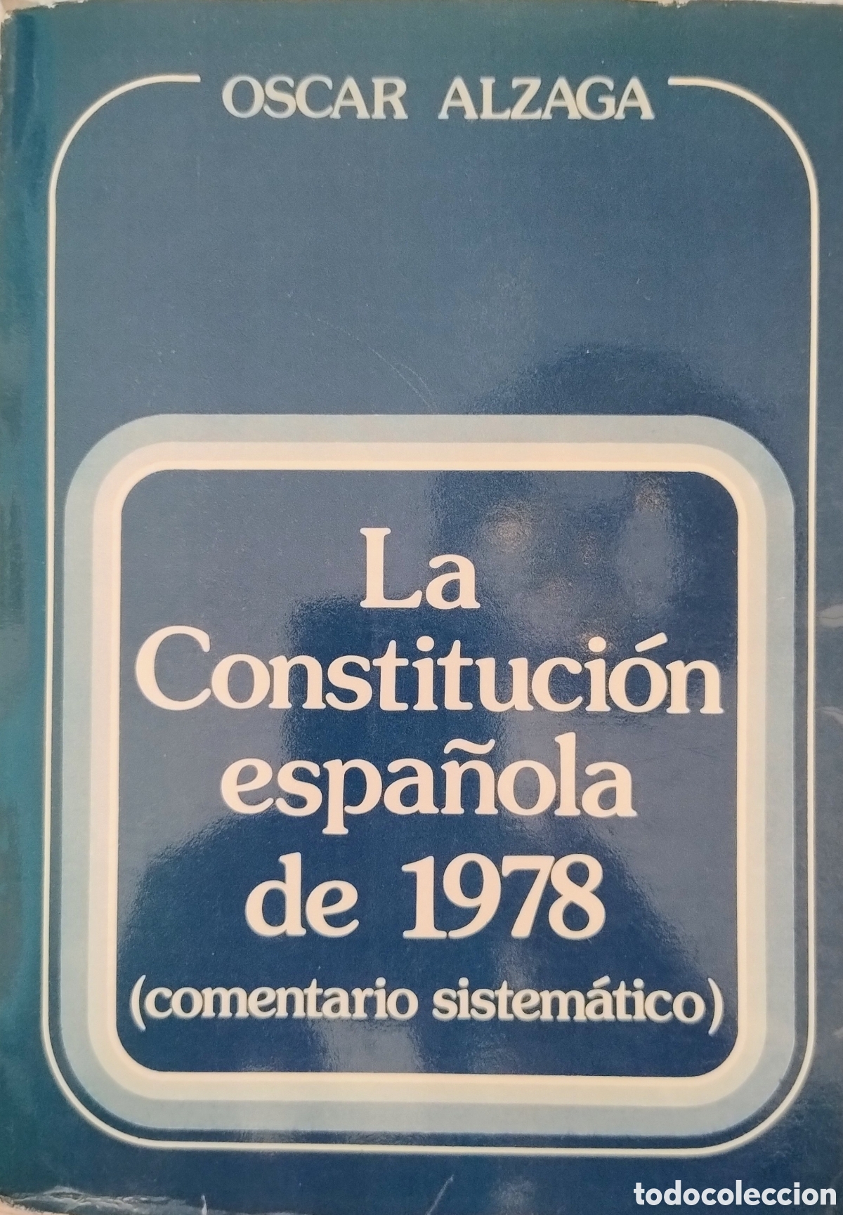 Libros: LA CONSTITUCI&Oacute;N ESPA&Ntilde;OLA DE 1978 - Foto 1