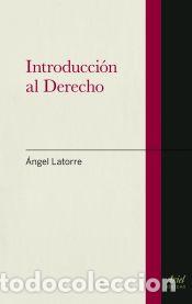Libros: INTRODUCCI&Oacute;N AL DERECHO - &Aacute;NGEL LATORRE - Foto 1