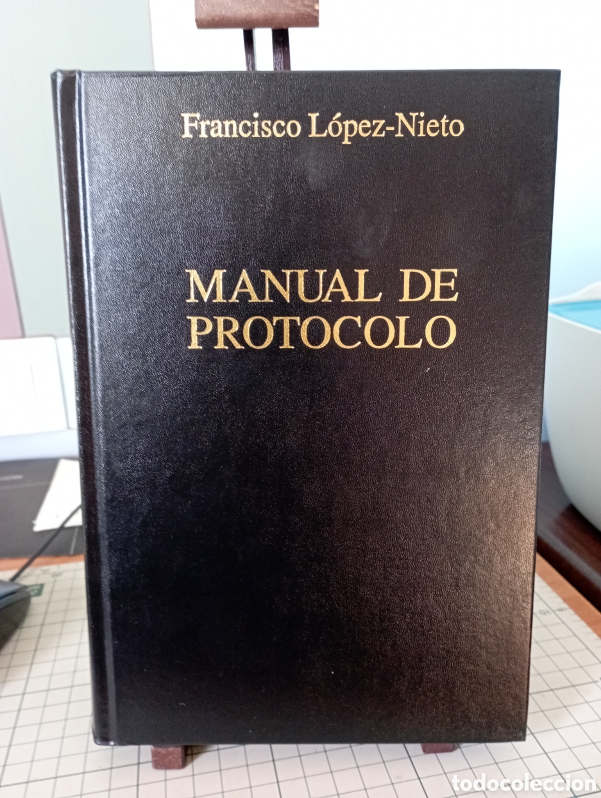 Libros: Manual del Protocolo. Francisco L&oacute;pez-Nieto. - Foto 3
