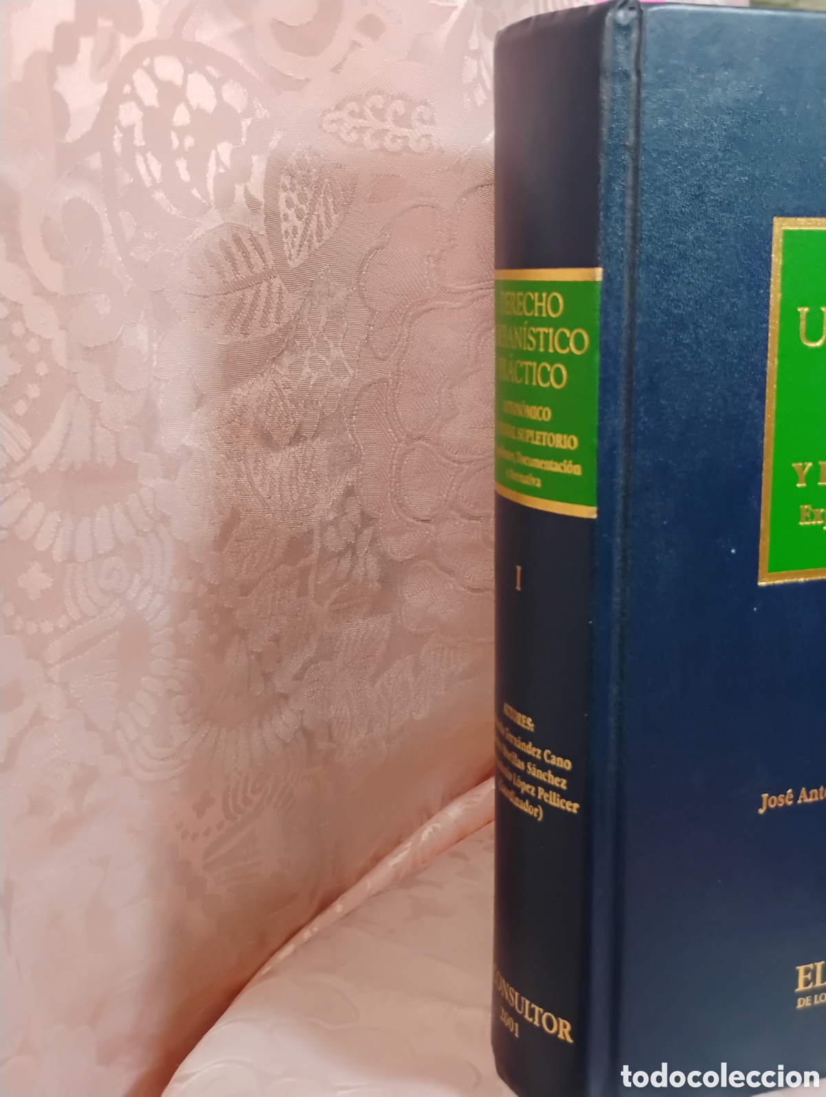 Libros: Libro*Derecho Urban&iacute;stico Pr&aacute;ctico* Tomo 1 - Foto 2