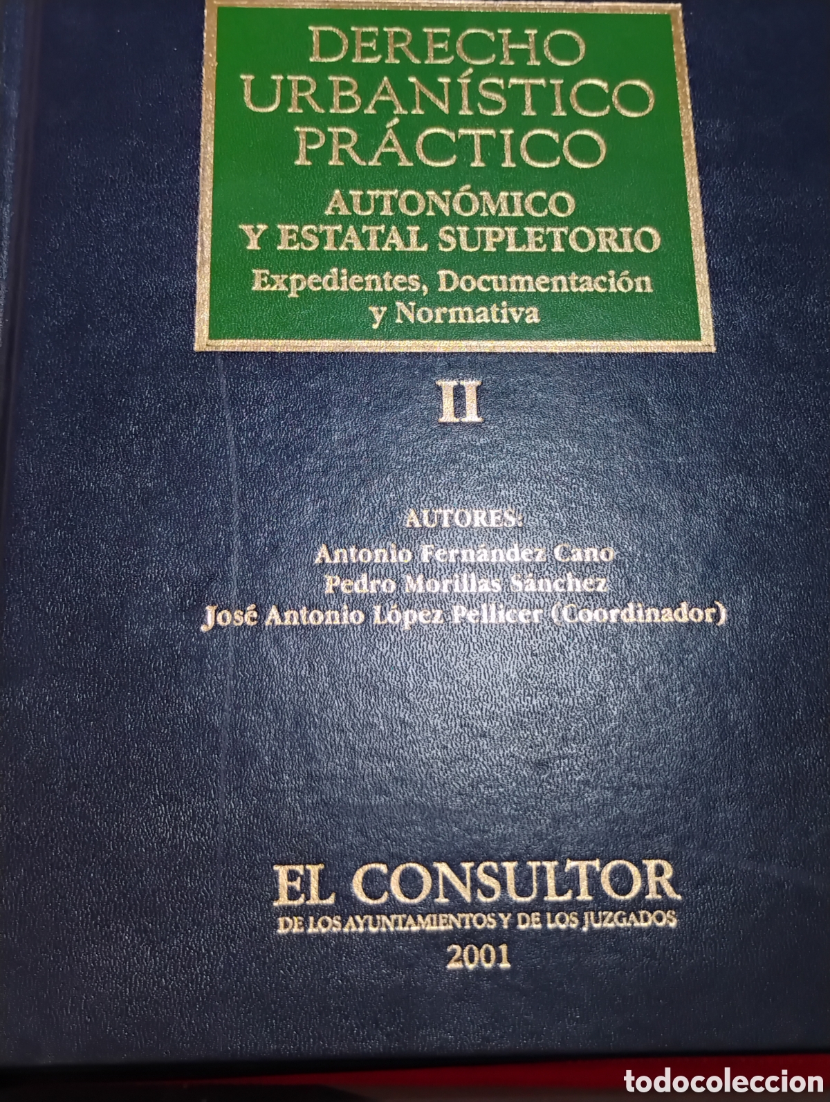 Libros: Libro*Derecho Urban&iacute;stico Pr&aacute;ctico* Tomo 2 - Foto 1