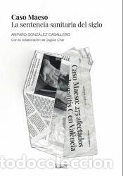 Livres: Caso Maeso - Gonz&aacute;lez Caballero, Amparo