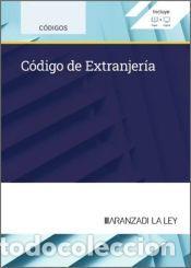 Libros: C&oacute;digo de Extranjer&iacute;a - Aranzadi La Ley - Foto 1