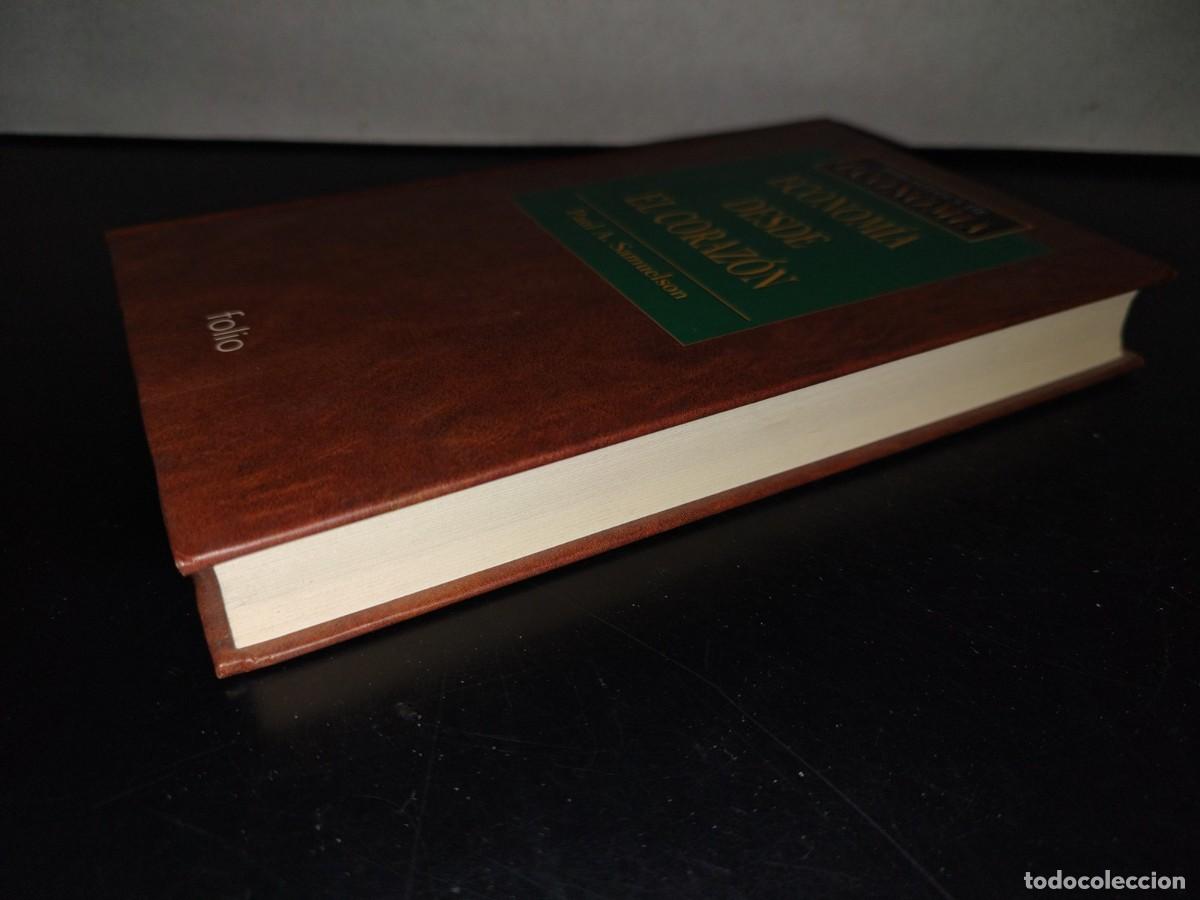 Libros: 208- Biblioteca De Econom&iacute;a. Econom&iacute;a Desde El Coraz&oacute;n - Paul A. Samuelson - Foto 3
