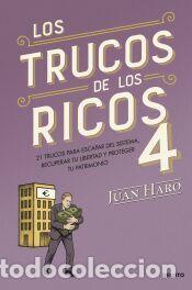 Libros: Los trucos de los ricos 4 - Haro, Juan