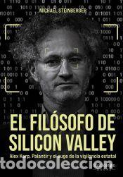 Libros: El fil&oacute;sofo de Silicon Valley - Steinberger, Michael