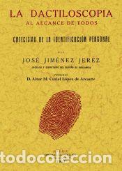 Libros: La dactiloscopia al alcance de todos - JIMENEZ JEREZ