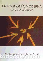 Libros: La econom&iacute;a moderna - Christopher Houghton Budd