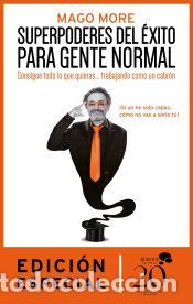 Libros: Superpoderes del &eacute;xito para gente normal - Mago More