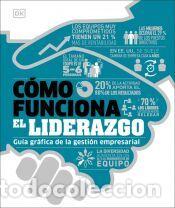 Libros: C&oacute;mo funciona el liderazgo - DK