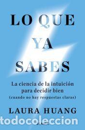 Libros: Lo que ya sabes - Huang, Laura