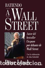 Libros: Batiendo a Wall Street - Lynch, Peter