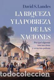 Libros: La riqueza y la pobreza de las naciones - Landes, David S.