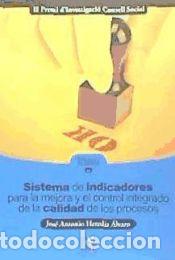 Libros: Sistema de indicadores para la mejora y el control integrado de la calidad de los procesos -