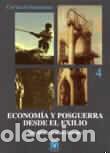 Libros: Econom&iacute;a y posguerra desde el exilio. El otro debate - G&oacute;mez Herraez, Jos&eacute; Mar&iacute;a