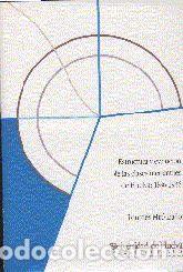 Libros: ESTRUCTURA Y EVOLUCION DE LAS CLASES MERCATILES DE HUELVA: 1886-1936 - MIRO LIA&Ntilde;O, LOURDES