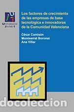 Libros: Los Factores de crecimiento de las empresas de base tecnol&oacute;gica e innovadoras de la Comunidad