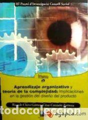 Libros: Aprendizaje organizativo y teor&iacute;a de la complejidad: implicaciones en la gesti&oacute;n del dise&ntilde;o del