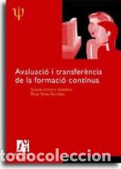 Libros: Avaluaci&oacute; i transfer&egrave;ncia continua - Llorens Gumbau, Susana; Grau Gumbau, Rosa Mar&iacute;a