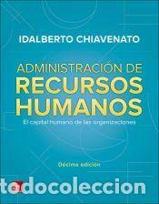 Libros: Administraci&oacute;n de recursos humanos - Chiavenato,Idalberto