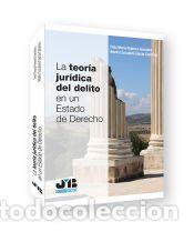 Libros: La teor&iacute;a jur&iacute;dica del delito en un estado de derecho - Escudero Garc&iacute;a-Calder&oacute;n, Beatriz; Pedreira