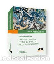 B&uuml;cher: El escrito preventivo frente a las medidas cautelares inaudita parte - Molina L&oacute;pez, Florencio