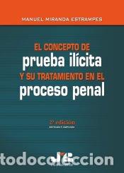 B&uuml;cher: El concepto de prueba il&iacute;cita y su tratamiento en el proceso penal - Miranda Estrampes, Manuel