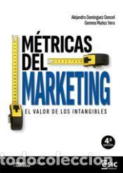 Libros: M&Eacute;TRICAS DEL MARKETING - Mu&ntilde;oz Vera, Gemma; Dom&iacute;nguez Doncel, Alejandro