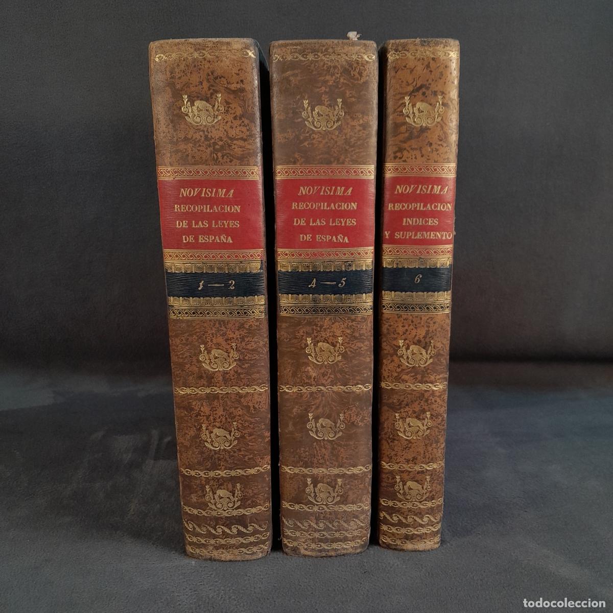 Libros: L-8333. NOV&Iacute;SIMA RECOPILACI&Oacute;N DE LAS LEYES DE ESPA&Ntilde;A. A&Ntilde;O 1805-1829.