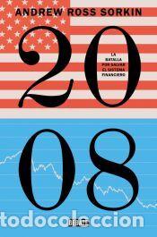 Libros: 2008 - Sorkin, Andrew Ross