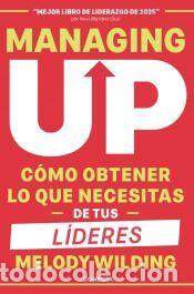 Libros: Managing up - Wilding, Melody