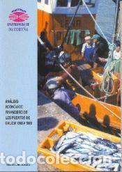 Libros: An&aacute;lisis econ&oacute;mico financiero de los puertos de Galicia de 1996 a 1999 - de Llano Monelos, Pablo