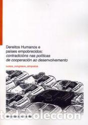 Livros: Dereitos humanos e pa&iacute;ses empobrecidos: Contradici&oacute;ns nas pol&iacute;ticas de cooperaci&oacute;n ao