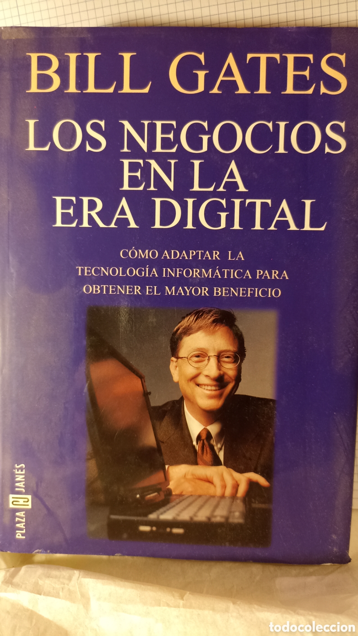 Libros: &rdquo;Los negocios en la era digital&rdquo; de Bill Gates