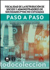 Libros: Fiscalidad de la retribuci&oacute;n de socios y administradores de sociedades pyme no cotizadas. Paso a