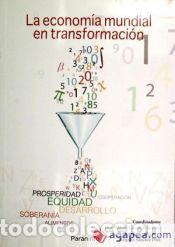 Libros: La econom&iacute;a mundial en transformaci&oacute;n - DURAN ROMERO, GEMMA;GARC&Iacute;A DE LA CRUZ, JOS&Eacute; MANUEL;SANCHEZ