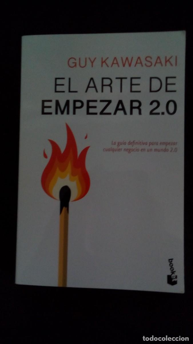 Libros: GUY KAWASAKI-EL ARTE DE EMPEZAR 2.0-LA GU&Iacute;A DEFINITIVA PARA EMPEZAR CUALQUIER NEGOCIO -NUEVO