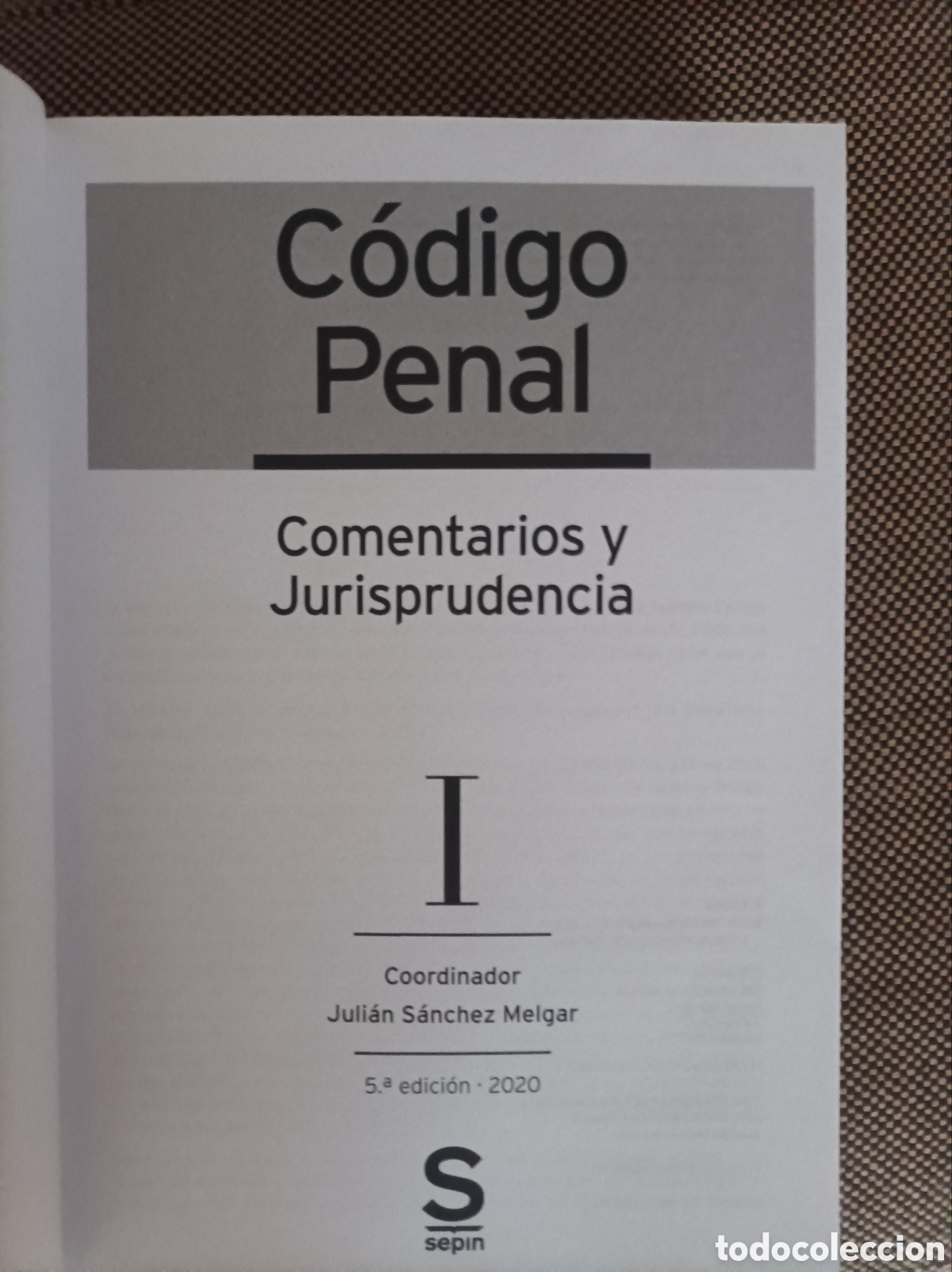 Libros: C&oacute;digo Penal. Comentarios y Jurisprudencia - Foto 3