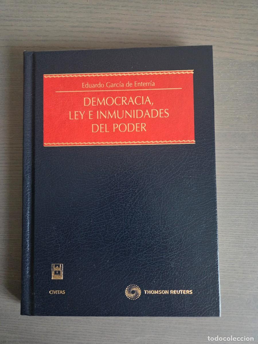 Libros: Democracia,ley e inmunidades del poder. Garc&iacute;a de Enterr&iacute;a