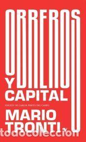 Libros: Obreros Y Capital - Tronti, Mario