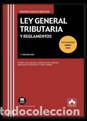 Libros: Ley General Tributaria y Reglamentos: Contiene concordancias, modificaciones resaltadas,
