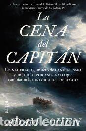 Libros: La cena del capit&aacute;n - Cohen, Adam
