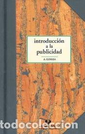 Libros: Introducci&oacute;n a la publicidad - &Aacute;lvaro Gurrea Saavedra