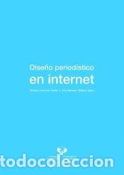 Libros: Dise&ntilde;o period&iacute;stico en internet - Serrano Teller&iacute;a, Ana; Larrondo Ureta, Ainara